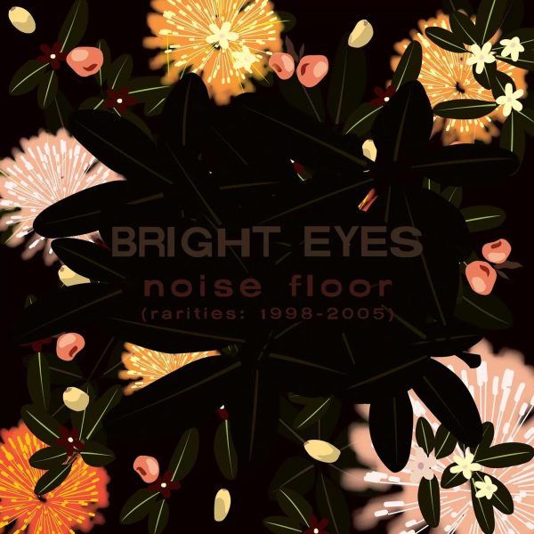 Bright Eyes - Noise Floor: Rarities (1998-2005)(2LP)(Clear) For Discount