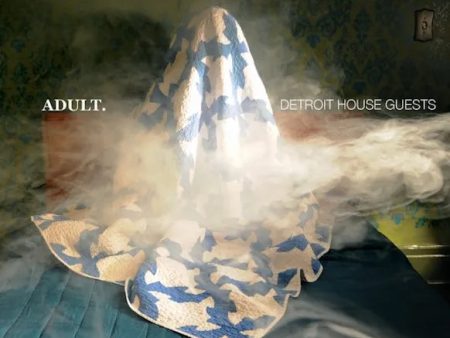 Adult. - Detroit House Guests (2LP) For Cheap