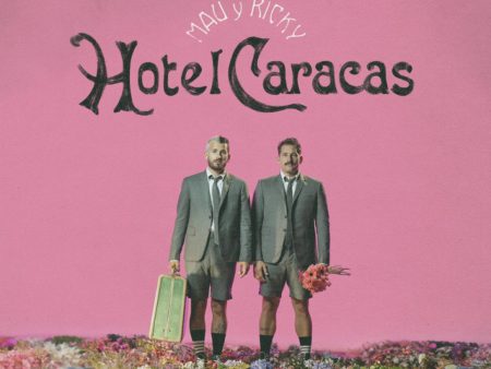 Mau Y Ricky - Hotel Caracas Supply