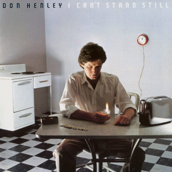 Don Henley - I Can t Stand Still Sale