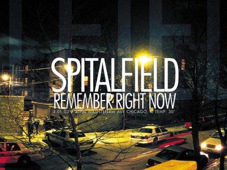 Spitalfield - Remember Right Now Fashion