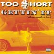 Too $hort - Gettin  It (2LP)(Coloured) For Discount