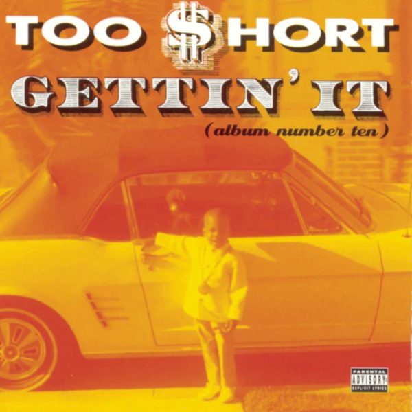 Too $hort - Gettin  It (2LP)(Coloured) For Discount