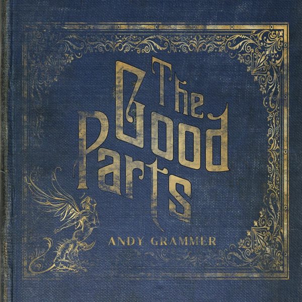 Andy Grammer - The Good Parts For Discount